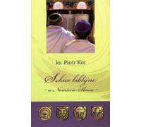 Esquisses bibliques - Piotr Kot (Buch auf Polnisch)