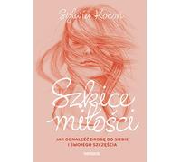 Esquisses d'amour Sylwia Kocoñ (Buch auf Polnisch)
