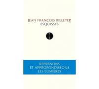 Esquisses - Jean-François Billeter - Allia - broché - Essai