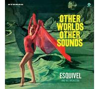 Esquivel and His Orchestra Other Worlds, Other Sounds (Vinyl) 12" Album