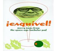 Esquivel - Merry Xmas from The Space-Age Bachelor Pad