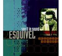 Esquivel - See It in Sound