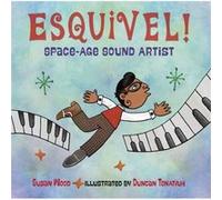 Esquivel SpaceAge Sound Artist by Susan Wood Susan Wood (Auteur)