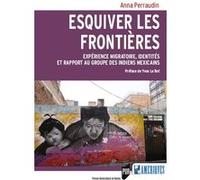 Esquiver les frontières Anna Perraudin (Auteur)