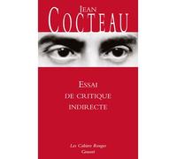 Essai de critique indirecte - Jean Cocteau - Grasset - broché - Essai