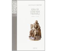 Essai De Génétique Théâtrale - Corneille À L'oeuvre