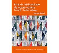 Essai de méthodologie de lecture-écriture