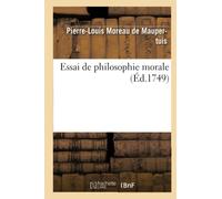 Essai de philosophie morale