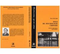 Essai De Psychologie Chinoise - Petite Chronique Sur Bambou