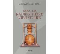 Essai de radiesthésie vibratoire