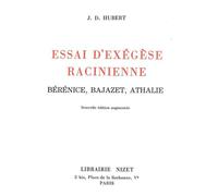 Essai d'exégèse racinienne Bérénice, Bajazet, Athalie - Judd David Hubert - Nizet - broché - Essai