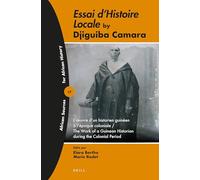 Djiguiba Camara – Essai d'histoire locale – Brill