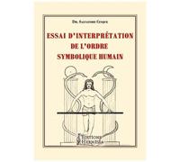 Essai D'interprétation De L'ordre Symbolique Humain