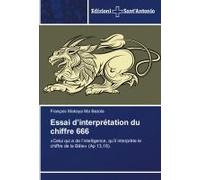 Essai D'interprétation Du Chiffre 666