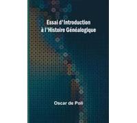 Essai D'introduction À L'histoire Généalogique