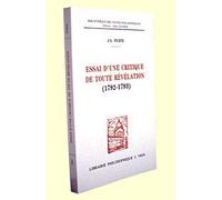 Essai D'une Critique De Toute Révélation - 1792-1793