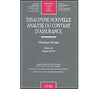 Essai D'une Nouvelle Analyse Du Contrat D'assurance