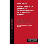 Essai d'une théorie générale de l'autodétermination de la personne humaine