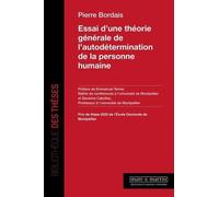 Essai d'une théorie générale de l'autodétermination de la personne humaine