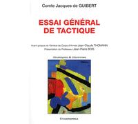 Essai general de tactique 1772 - GUIBERT (COMTE)(DE)/ - Economica - broché - Etude