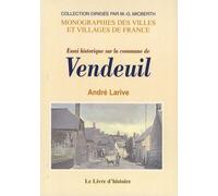 Essai Historique Sur La Commune De Vendeuil
