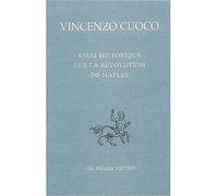 Essai historique sur la révolution de Naples - Vincenzo Cuoco - Belles Lettres - broché - Essai