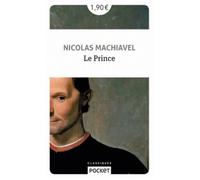 Essai politique - Machiavel - Le prince - Collection Les Grands Textes - Editeur 12-21 - Realpolitik