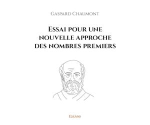 Essai pour une nouvelle approche des nombres premiers