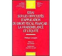 Essai sur les difficultés d'application du droit fiscal français : la vraisembla Losappio p. (Auteur)