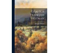 Essai Sur François Hotman