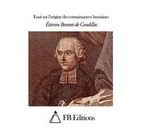 Essai sur l’origine des connaissances humaines