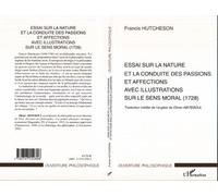 Essai sur la nature et la conduite des passions et affections avec illustrations sur le sens moral (1728) - Olivier Abiteboul - L'harmattan - broché - Essai