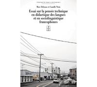 Essai Sur La Pensée Technique En Didactique Des Langues Et En Sociolinguistique Francophones