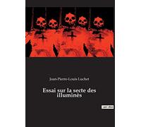 Essai sur la secte des illuminés