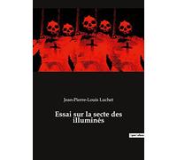 Essai sur la secte des illuminés