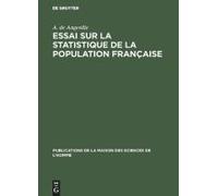Essai Sur La Statistique De La Population Française