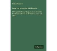 Essai Sur La Surdité Accidentelle