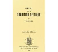 Essai sur la Tradition Celtique