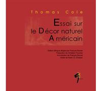 Essai sur le décor naturel américain - Thomas Cole - Pu.de Pau - broché - Roman