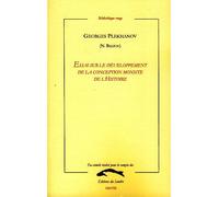 Essai sur le developpement de la conception moniste de l'his - Georges Plekhanov - Du Sandre Eds - broché - Essai