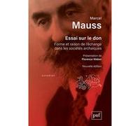 Essai sur le don Marcel Mauss (Auteur)