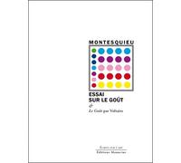 Essai sur le goût - Charles-Louis de Secondat Montesquieu - Manucius Eds - broché - Essai