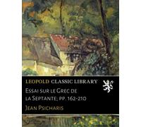 Essai sur le Grec de la Septante; pp. 162-210
