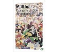 Essai sur le principe de population Thomas Robert Malthus (Auteur)