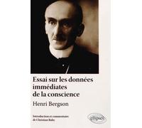 Essai sur les Données Immédiates de la Conscience