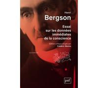 Essai sur les données immédiates de la conscience - Henri Bergson - Puf - broché - Essai