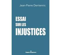 Essai sur les injustices - Jean-Pierre Derriennic - Hermann - broché - Essai