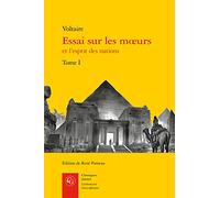 Essai sur les moeurs (Tome I)