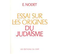 Essai sur les origines du judaïsme