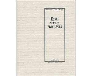Essai sur les privileges - Emmanuel Joseph Sieyès - Manucius Eds - broché - Essai